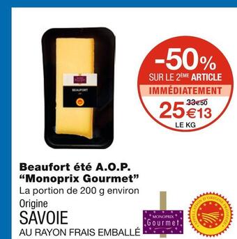 Monoprix Monoprix gourmet beaufort été a.o.p offre