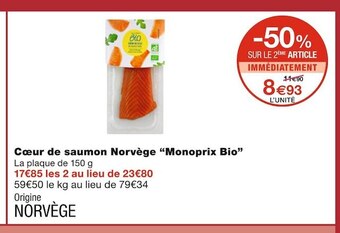 Monoprix Monoprix bio cœur de saumon norvège offre