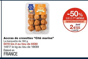 Monoprix Cité marine accras de crevettes offre