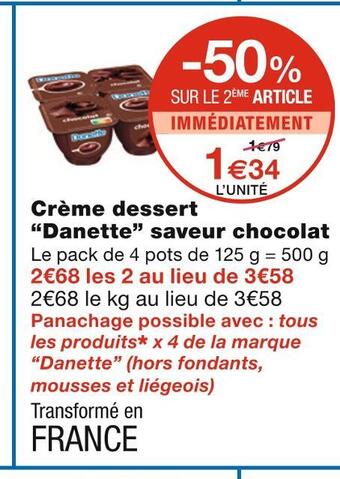 Monoprix Danette crème dessert saveur chocolat offre