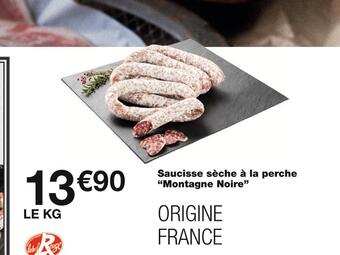 Monoprix Montagne noire saucisse sèche à la perche offre