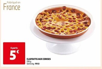 Auchan CLAFOUTIS AUX CERISES offre