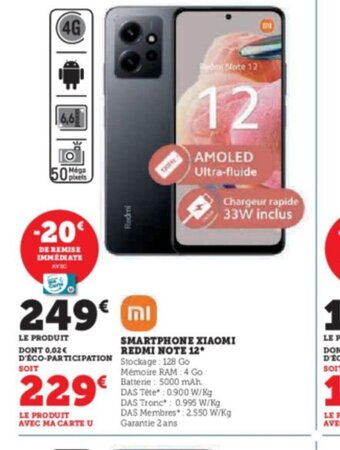 Super U SMARTPHONE XIAOMI REDMI NOTE 12 offre