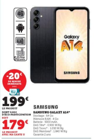 Super U SAMSUNG GALAXY A14 offre