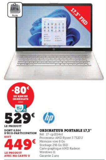 Super U ORDINATEUR PORTABLE 17,3 offre
