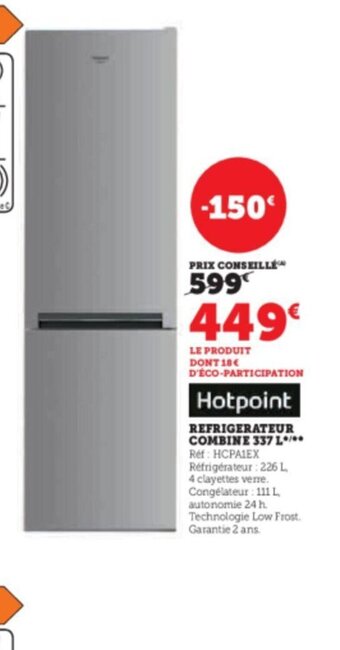 Super U REFRIGERATEUR COMBINE 337 L offre