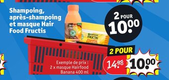 Kruidvat Shampoing, après-shampoing et masque Hair Food Fructis offre