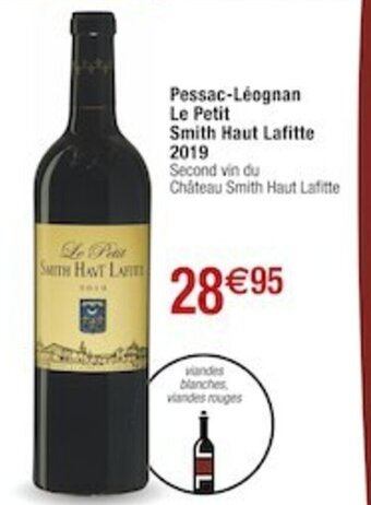 Cora Pessac-Léognan Le Petit Smith Haut Lafitte offre