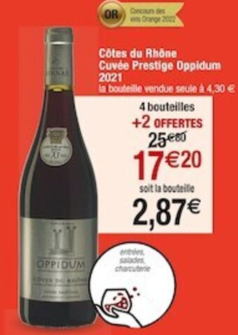 Cora x Carrefour Côtes du Rhône Cuvée Prestige Oppidum 2021s offre