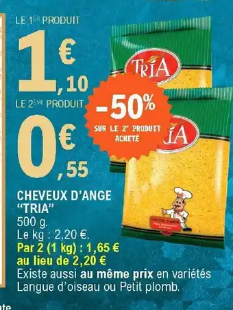 E.Leclerc Cheveux d'ange offre