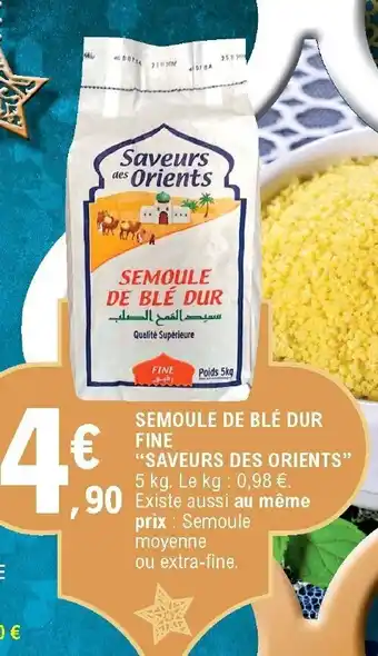 E.Leclerc Semoule de Blé dur fine offre