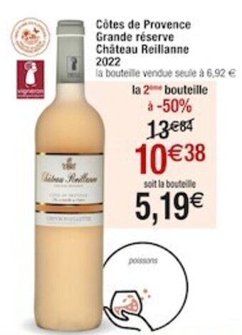 Cora x Carrefour Côtes de Provence Grande réserve Château Reillanne offre