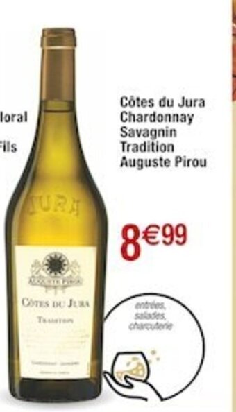 Cora x Carrefour Côtes du Jura Chardonnay Savagnin Tradition Auguste Pirou offre