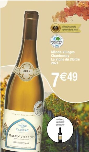 Cora x Carrefour Mâcon-Villages Chardonnay La Vigne du Cloître 2021 offre