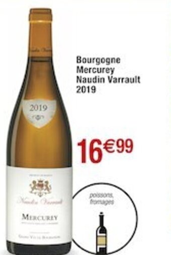 Cora x Carrefour Bourgogne Mercurey Naudin Varrault 2019 offre