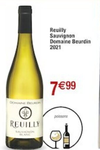 Cora x Carrefour Reuilly Sauvignon Domaine Beurdin 2021 offre