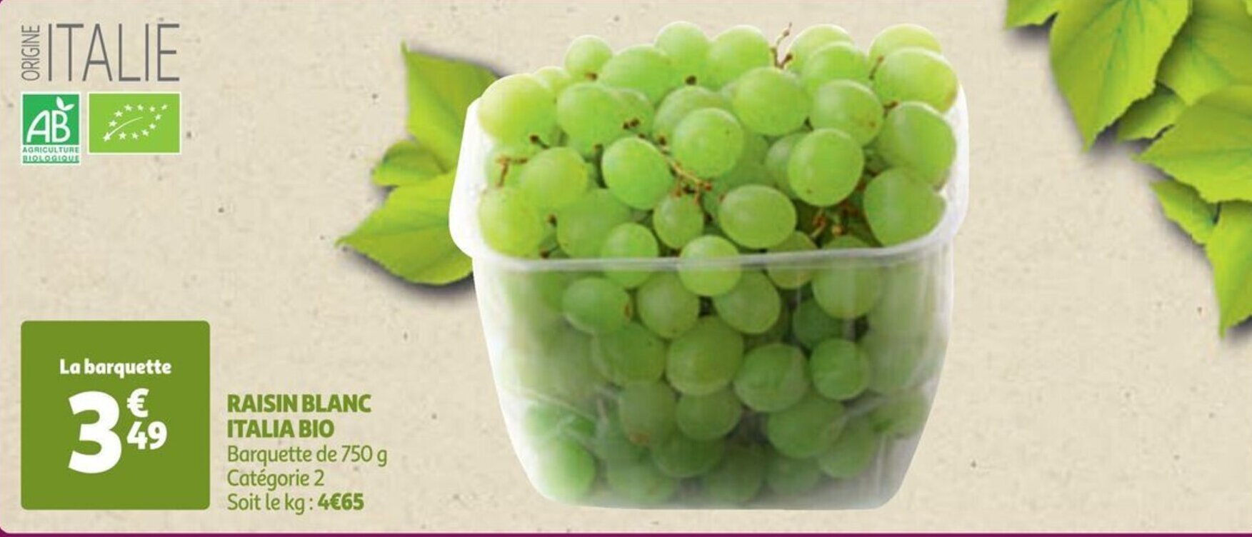 Promo RAISIN BLANC ITALIA AGRICULTURE BIOLOGIQUE chez Auchan