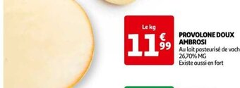 Auchan PROVOLONE DOUX AMBROSI offre