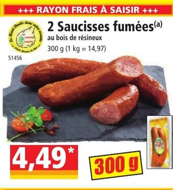 Norma 2 Saucisses fumées(a) offre