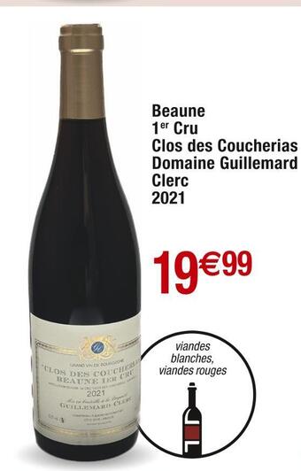 Cora x Carrefour Domaine guillemard clerc beaune 1er cru clos des coucherias 2021 offre