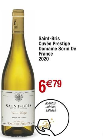 Cora x Carrefour Domaine sorin de france saint-bris cuvée prestige 2020 offre