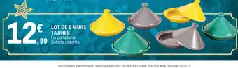 E.Leclerc Lot de 6 minis tajines offre