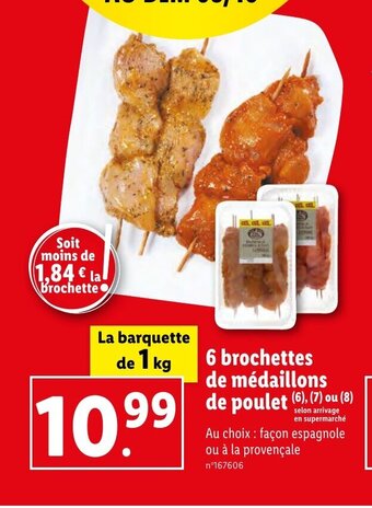 Lidl 6 brochettes de médaillons de poulet offre