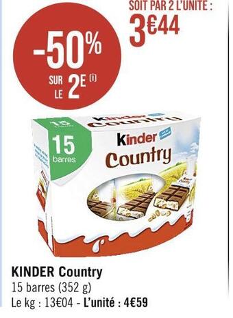 Casino Supermarchés Kinder kinder country offre