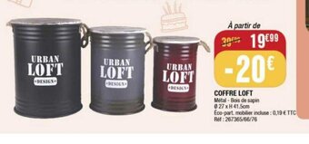 La Foir'Fouille COFFRE LOFT offre