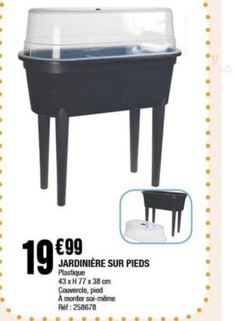 La Foir'Fouille JARDINIÈRE SUR PIEDS offre