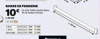 Brico Dépôt BARRE DE PENDERIE offre