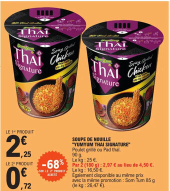 E.Leclerc SOUPE DE NOUILLE "YUMYUM THAI SIGNATURE" offre