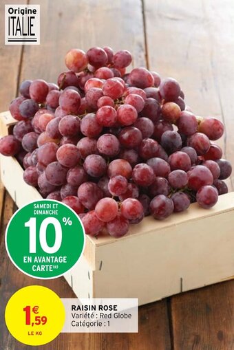 Intermarché RAISIN ROSE offre