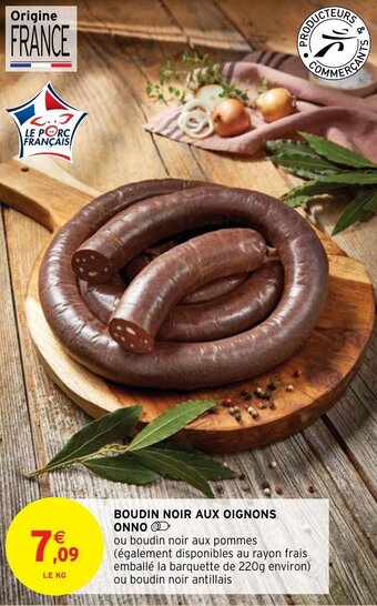 Intermarché BOUDIN NOIR AUX OIGNONS ONNO offre