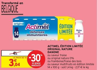 Intermarché ACTIMEL ÉDITION LIMITÉE ORIGINAL NATURE DANONE offre