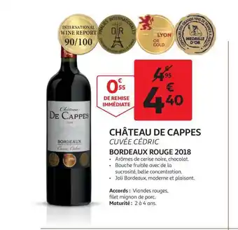 Auchan Direct Château De Cappes Cuvée Cédric offre