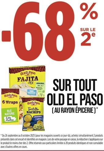 Casino Supermarchés Old el paso -68% sur le 2e sur tout old el paso offre
