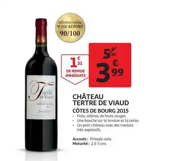 Auchan Direct Château Tertre De Viaud Côtes De Bourg 2015 offre