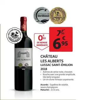 Auchan Direct Château Les Alberts Lussac Saint-émilion 2018 offre