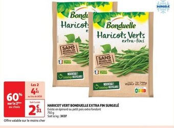 Auchan Supermarché HARICOT VERT BONDUELLE EXTRA FIN SURGELÉ offre