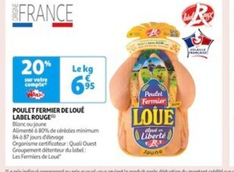 Auchan Supermarché POULET FERMIER DE LOUÉ LABEL ROUGE offre