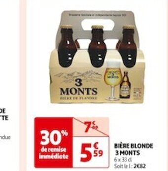 Auchan Supermarché BIÈRE BLONDE 3 MONTS offre