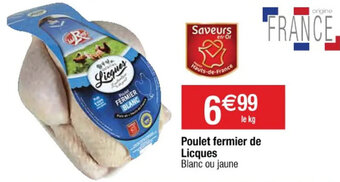 Cora x Carrefour Poulet fermier de Licques offre