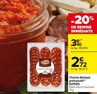 Carrefour Chorizo Ibérique prétranché(n) ELPOZO offre