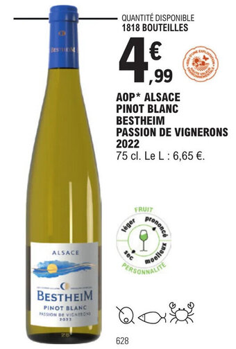 E.Leclerc AOP* ALSACE PINOT BLANC BESTHEIM PASSION DE VIGNERONS offre