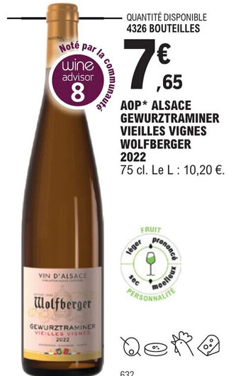 E.Leclerc AOP* ALSACE GEWURZTRAMINER VIEILLES VIGNES WOLFBERGER 2022 offre
