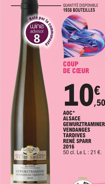 AOC* ALSACE GEWURZTRAMINER VENDANGES TARDIVES RENE SPARR 2016