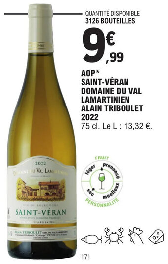 E.Leclerc AOP* SAINT-VÉRAN DOMAINE DU VAL LAMARTINIEN ALAIN TRIBOULET 2022 offre