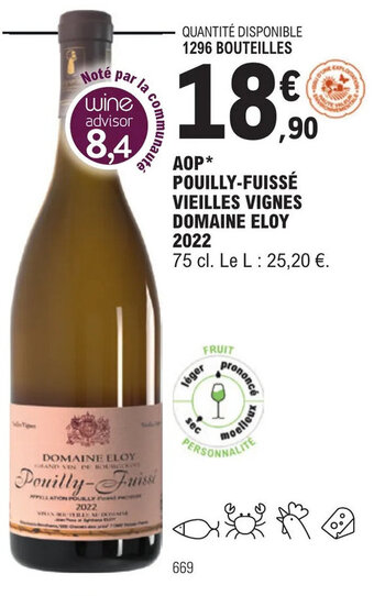 E.Leclerc AOP* POUILLY-FUISSÉ VIEILLES VIGNES DOMAINE ELOY 2022 offre