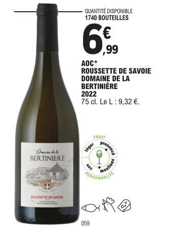 E.Leclerc AOC* ROUSSETTE DE SAVOIE DOMAINE DE LA BERTINIÈRE offre